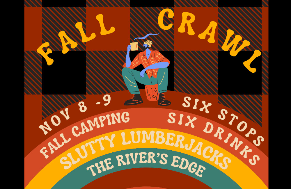 Fall Crawl Weekend